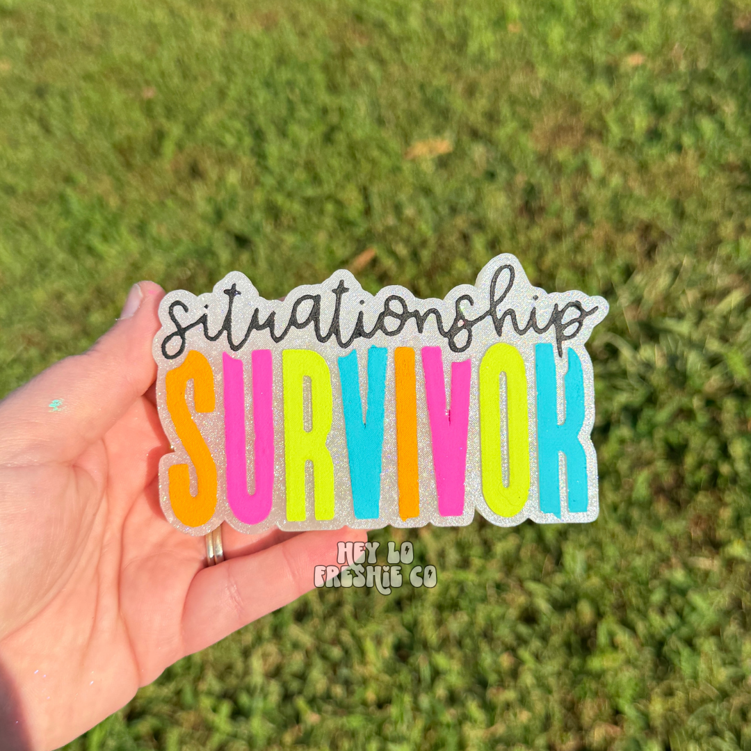 Custom Freshie: Situationship Survivor