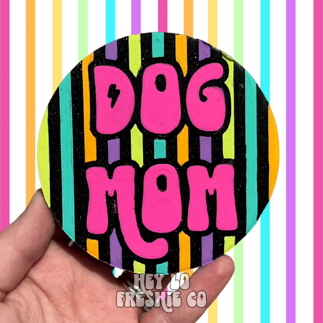 Custom Freshie: Dog Mom