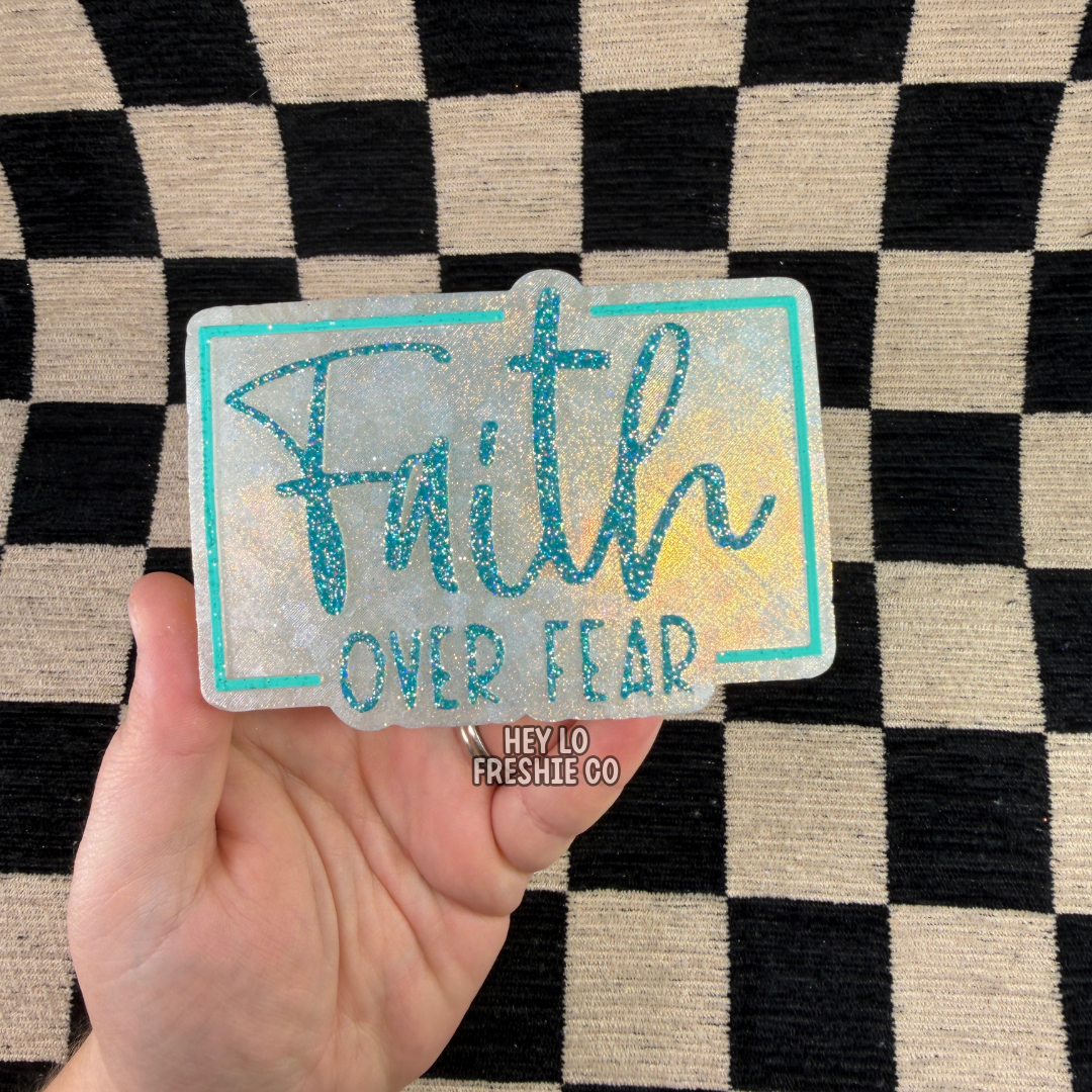 Custom Freshie: Faith Over Fear