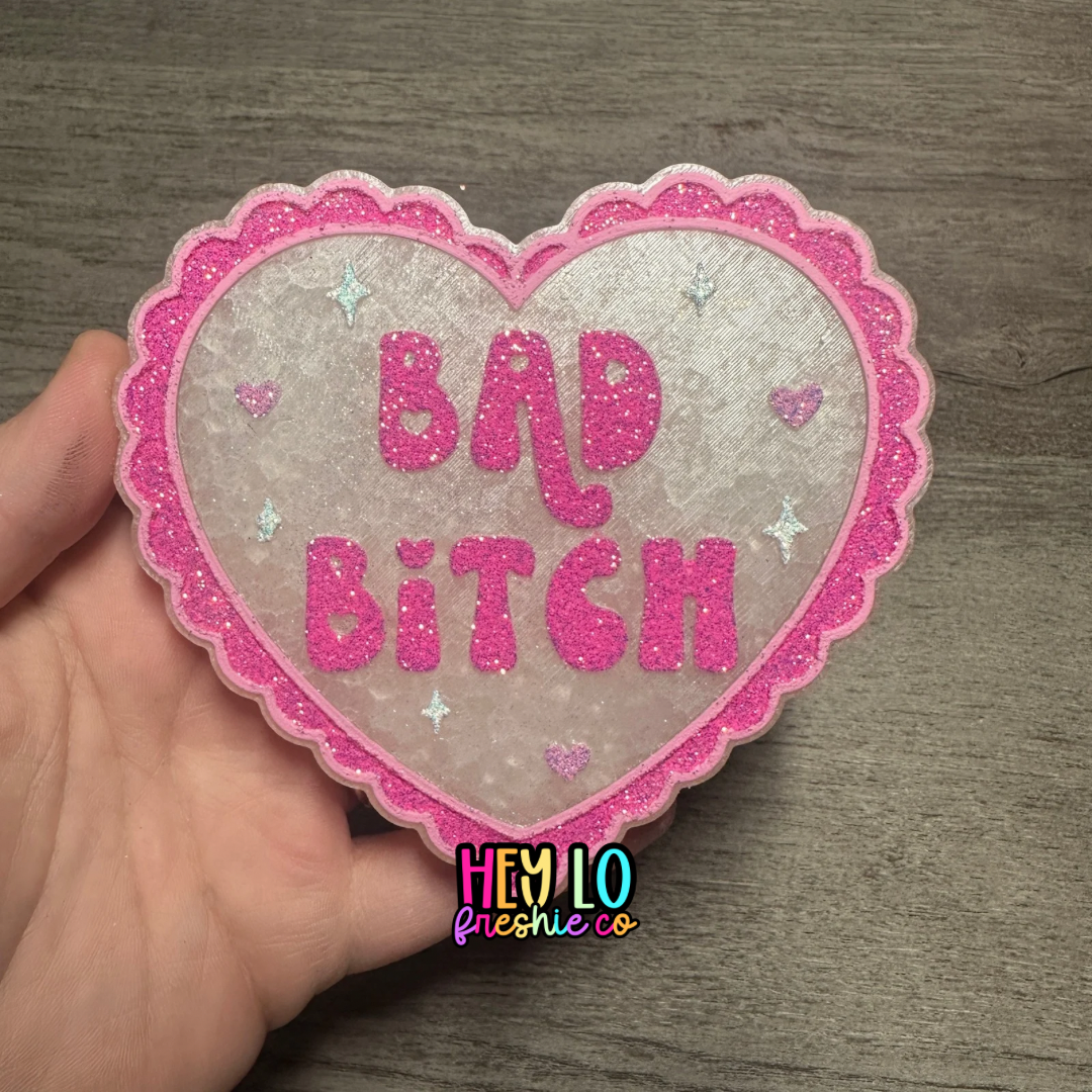 Custom Freshie: Bad Bitch
