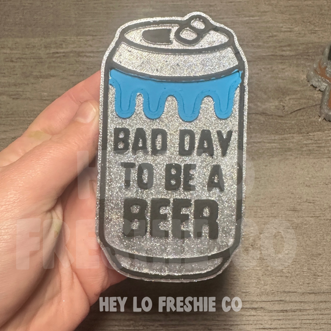 Custom Freshie: Bad Day To Be A Beer