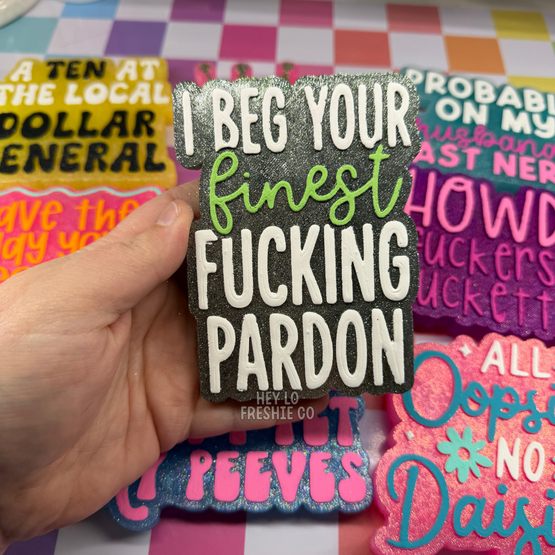 RTS Freshie: I Beg Your Finest Fucking Pardon (Scent: Whiskey Reserve)