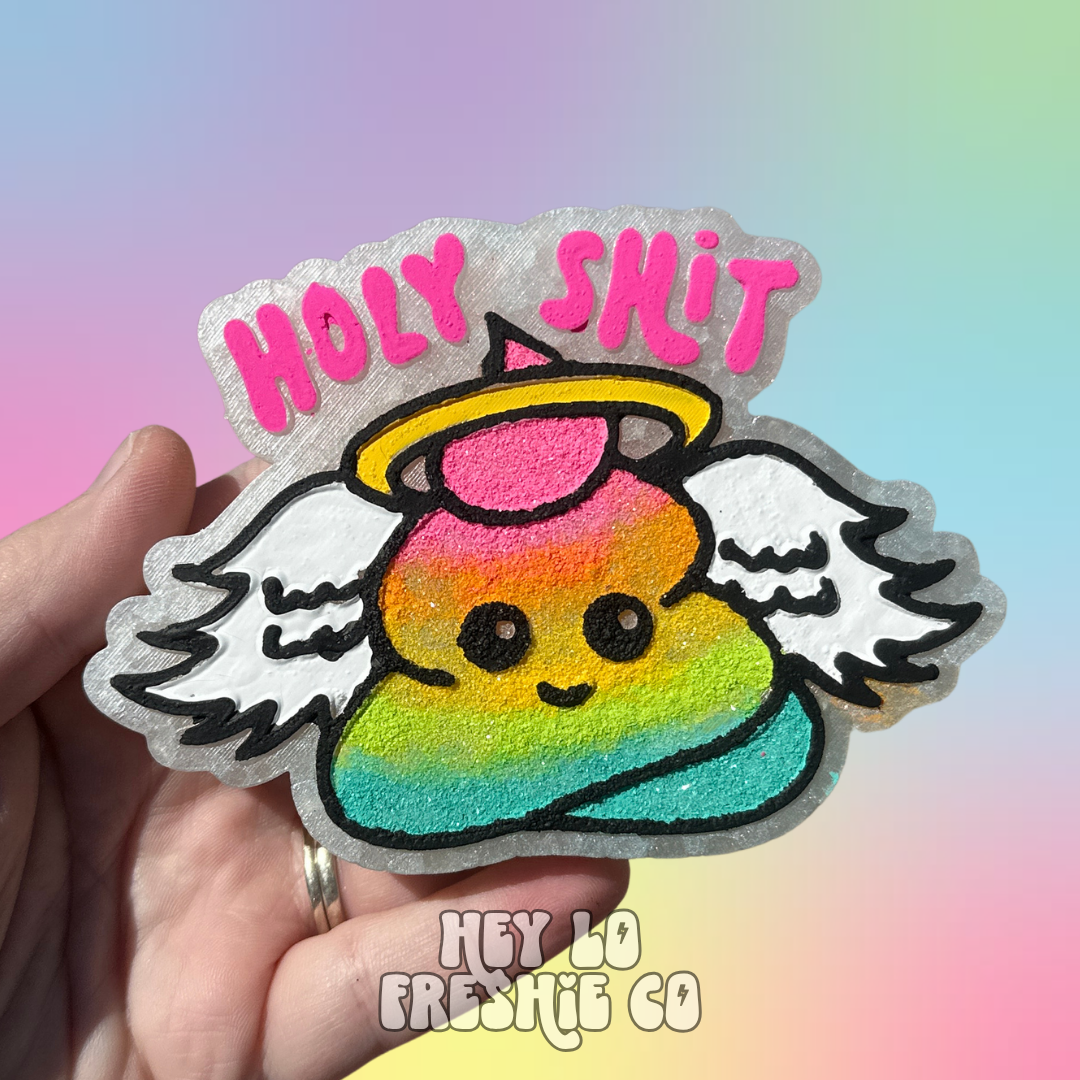 Custom Freshie: Holy Shit