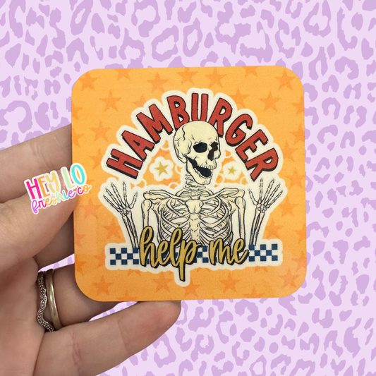 Hamburger Help Me Magnet
