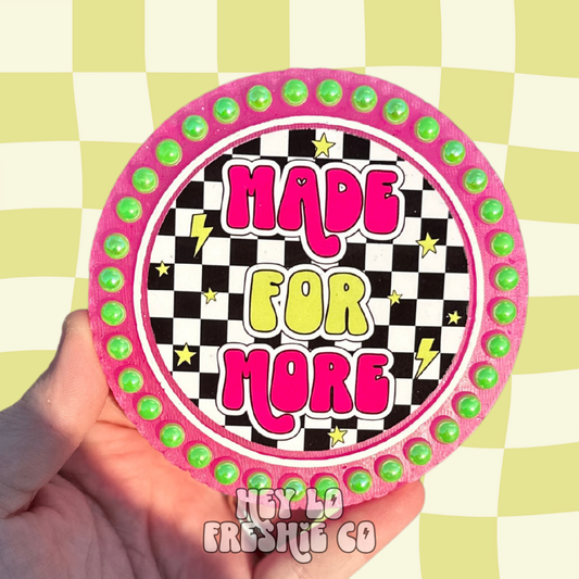 Made For More (Scent: Yum Boujee Marshmallow)