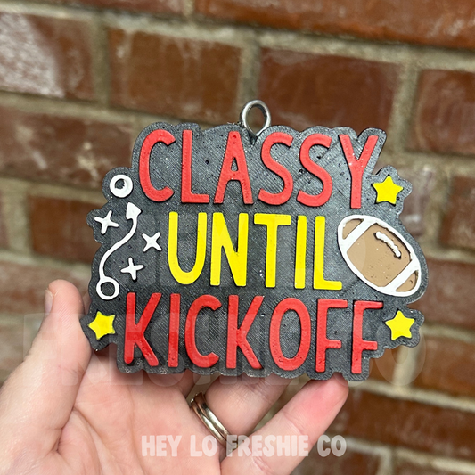 Classy Until Kickoff