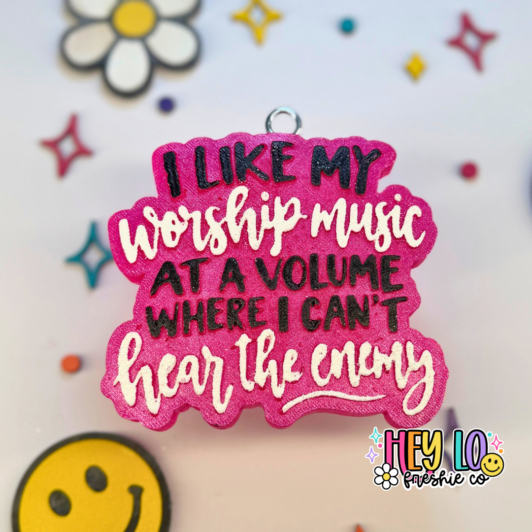 I Like My Worship Music At A Volume Where I Can't Hear The Enemy