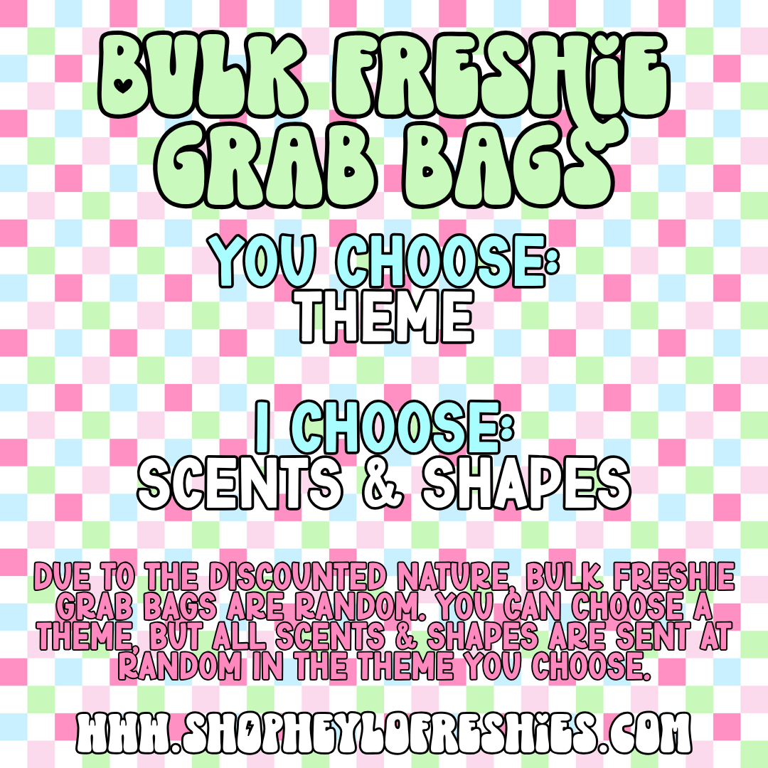 Bulk Freshie Grab Bags