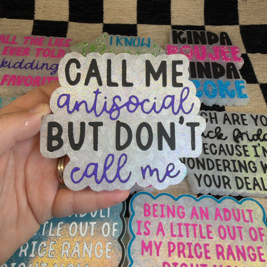 RTS Freshie: Call Me Antisocial (Scent: Iced Vanilla Woods)
