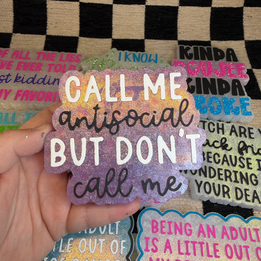 RTS Freshie: Call Me Antisocial (Scent: Fruit Loops)