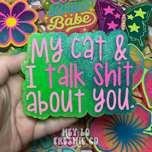 My Cat & I Talk Shit About You (Scent: Strawberry Margarita)
