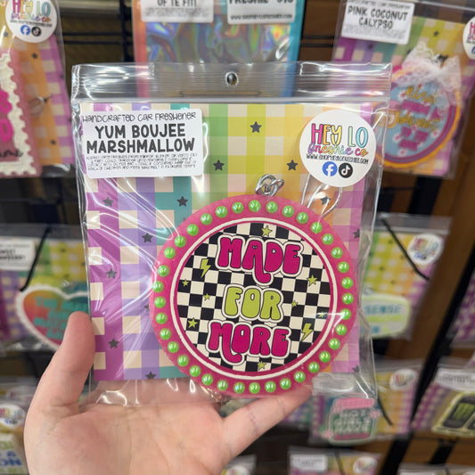 RTS Freshie: Made For More (Scent: Yum Boujee Marshmallow)