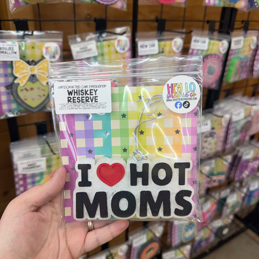 RTS Freshie: I <3 Hot Moms (Scent: Whiskey Reserve)