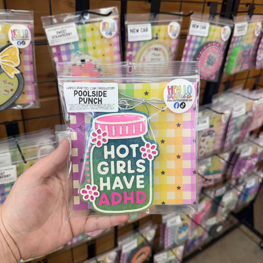 RTS Freshie: Hot Girls Have ADHD (Scent: Poolside Punch)