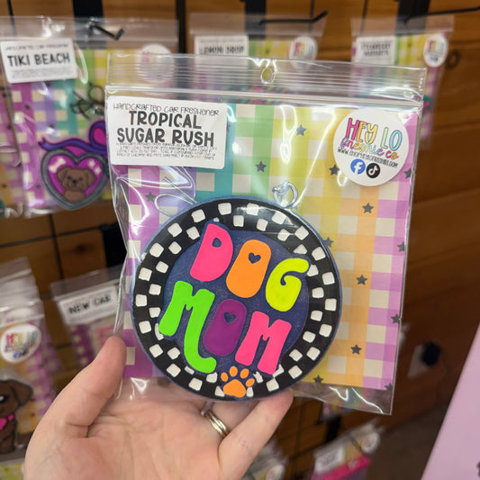 RTS Freshie: Dog Mom (Scent: Tropical Sugar Rush)