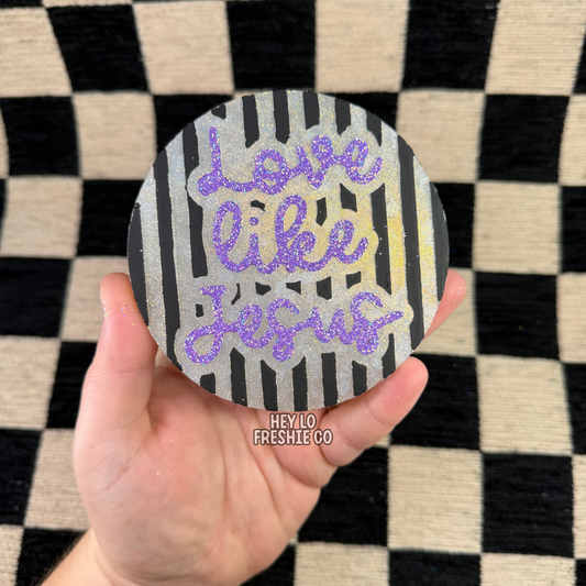 Custom Freshie: Love Like Jesus